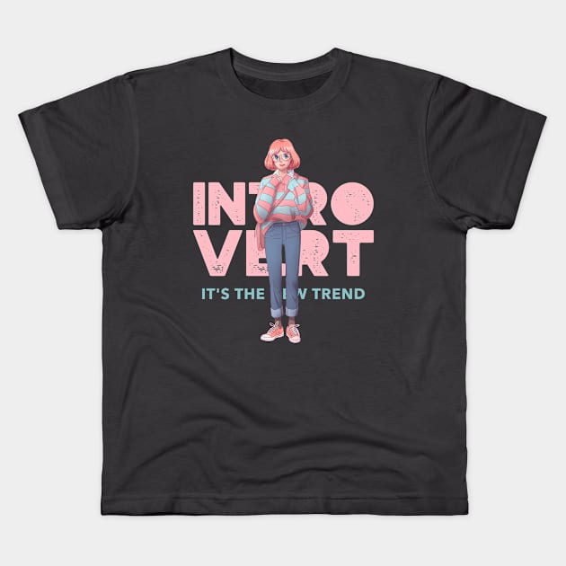 Introvert Anime Girl Kids T-Shirt by Tip Top Tee's